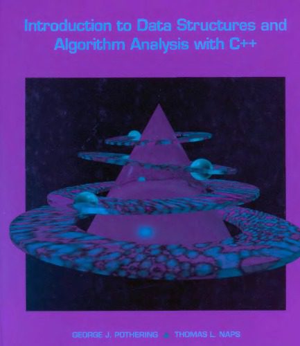 دانلود نسخه کامل کتاب Introduction to Data Structures and Algorithm Analysis With C++