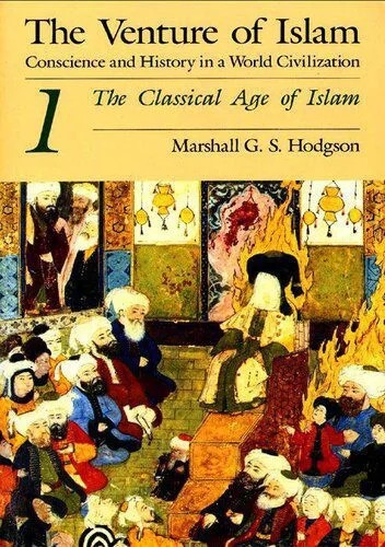 دانلود نسخه کامل کتاب The Venture of Islam, Volume 1: The Classical Age of Islam