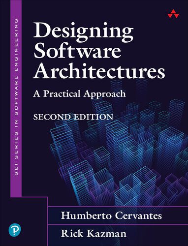 دانلود نسخه کامل کتاب Designing Software Architectures: A Practical Approach (SEI Series in Software Engineering), 2nd Edition