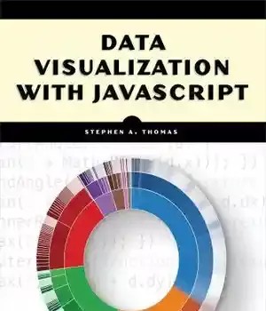 دانلود کتاب Data Visualization on the Web with Python and Javascript, 2nd Edition