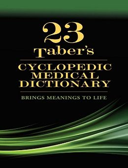 دانلود کتاب فرهنگ لغت دایره المعارفی پزشکی تابر Taber’s Cyclopedic Medical Dictionary, 23ed