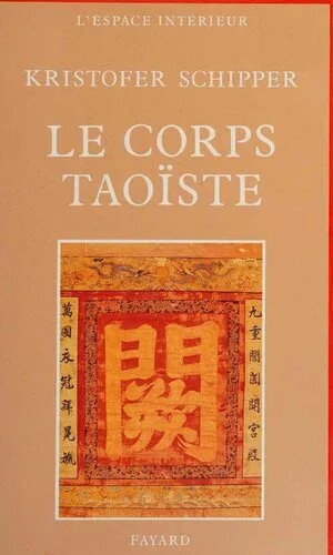 دانلود نسخه کامل کتاب Le Corps Taoïste : Corps social et corps physique