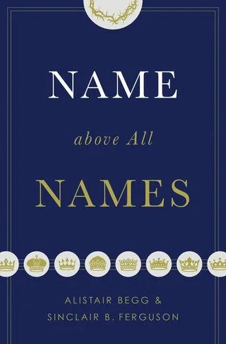 دانلود نسخه کامل کتاب Name Above All Names