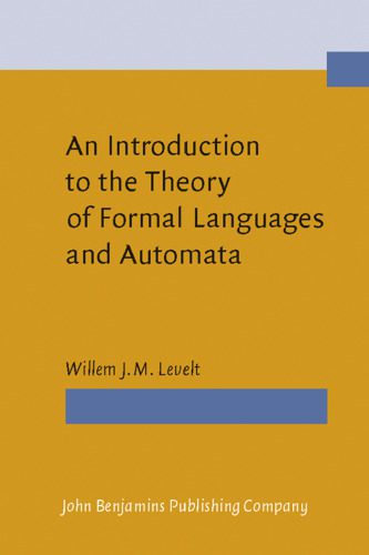 دانلود نسخه کامل کتاب An Introduction to the Theory of Formal Languages and Automata