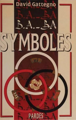 دانلود نسخه کامل کتاب B.A.-BA des symboles