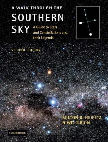 دانلود نسخه کامل کتاب A Walk through the Southern Sky: A Guide to Stars and Constellations and their Legends, Second edition