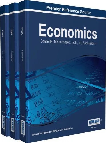 دانلود نسخه کامل کتاب Economics: Concepts, Methodologies, Tools, and Applications