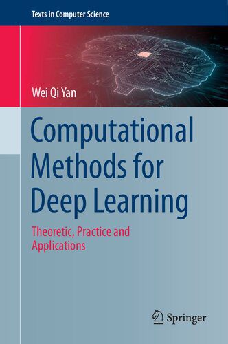 دانلود نسخه کامل کتاب Computational Methods for Deep Learning: Theoretic, Practice and Applications