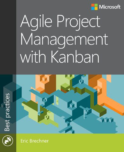 دانلود نسخه کامل کتاب Agile Project Management with Kanban (Developer Best Practices)