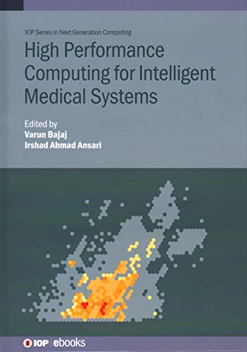 دانلود نسخه کامل کتاب High Performance Computing for Intelligent Medical Systems