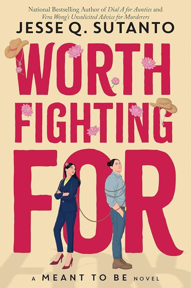 کتاب Worth Fighting For (ارزش جنگیدن دارد) نسخه انگلیسی PDF | جسی کیو. سوتانتو