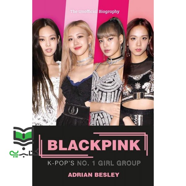 کتاب blackpink k pops no 1 girl group