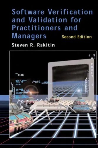 دانلود نسخه کامل کتاب Software Verification and Validation for Practitioners and Managers, Second Edition