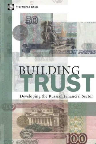 دانلود نسخه کامل کتاب Building Trust: Developing the Russian Financial Sector