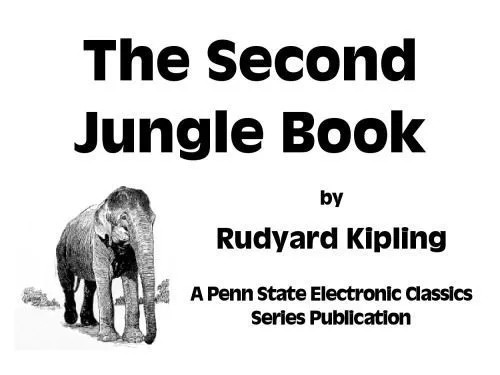 دانلود نسخه کامل کتاب The Second Jungle Book (Penny Books)