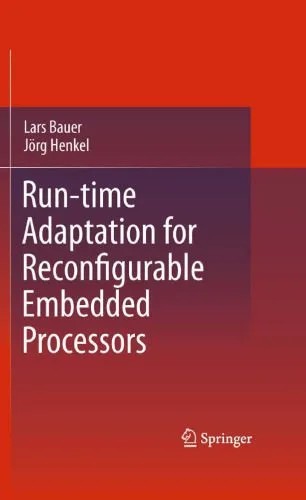 دانلود نسخه کامل کتاب Run-time Adaptation for Reconfigurable Embedded Processors