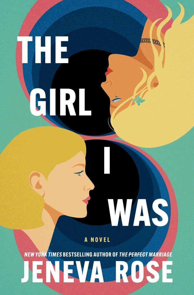 کتاب The Girl I Was نسخه انگلیسی PDF | Jeneva Rose