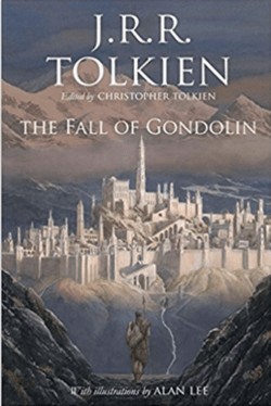 کتاب The Fall of Gondolin نسخه انگلیسی PDF | J.R.R. Tolkien
