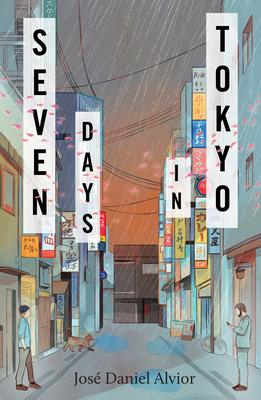 کتاب Seven Days in Tokyo (هفت روز در توکیو) نسخه انگلیسی PDF | خوزه دنیل آلویور