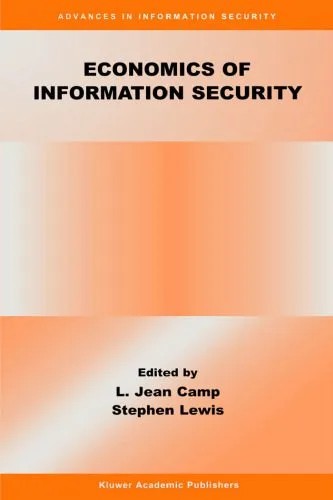 دانلود نسخه کامل کتاب Economics of Information Security (Advances in Information Security)