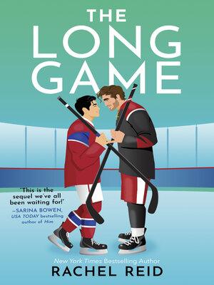 کتاب The Long Game (بازی بلندمدت) نسخه انگلیسی PDF | Rachel Reid
