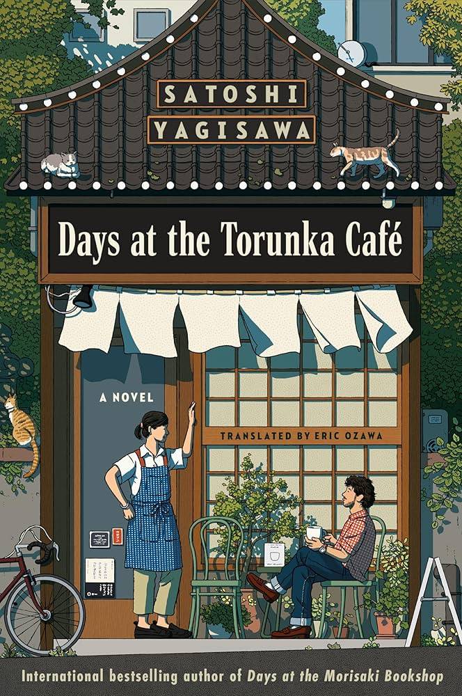 کتاب Days at the Torunka Café (روزهایی در کافه تورونکا) نسخه انگلیسی PDF | Satoshi Yagisawa