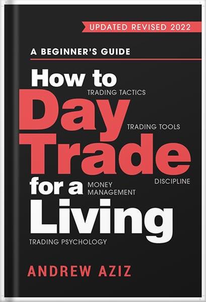 کتاب How to Day Trade for a Living (چگونه از معاملات روزانه امرار معاش کنیم) نسخه انگلیسی PDF | اندرو عزیز
