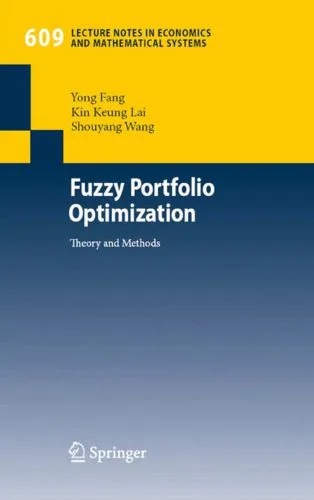 دانلود نسخه کامل کتاب Fuzzy Portfolio Optimization: Theory and Methods