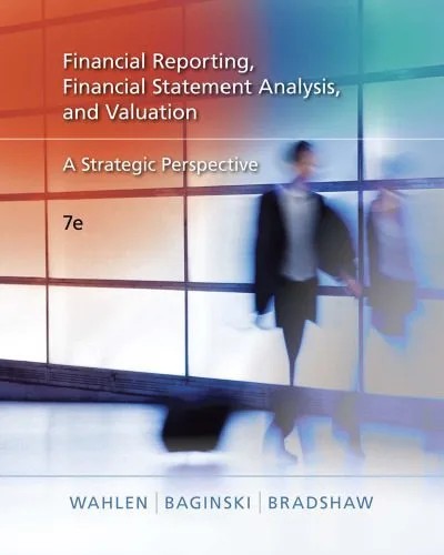 دانلود نسخه کامل کتاب Financial reporting, financial statement analysis, and valuation: a strategic perspective