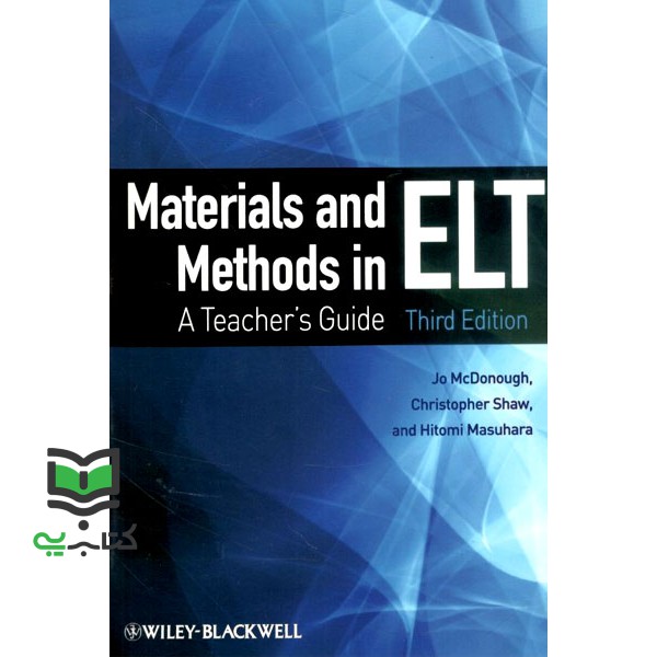 کتاب Materials and Methods in ELT A Teachers Guide 3rd Edition