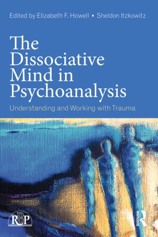 دانلود کتاب ذهن گسسته در روانکاوی ۲۰۱۶ The Dissociative Mind in Psychoanalysis 2016