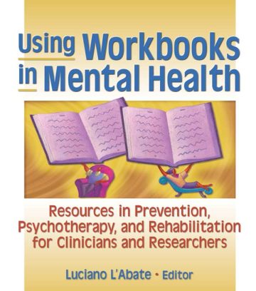 دانلود کتاب کاربرد کتاب‌های تمرین در سلامت روان ۲۰۱۴ Using Workbooks in Mental Health 2014