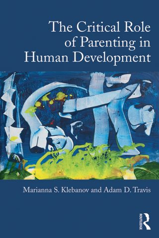 دانلود کتاب نقش حیاتی والدگری در تکامل انسان ۲۰۱۴ The Critical Role of Parenting in Human Development 2014