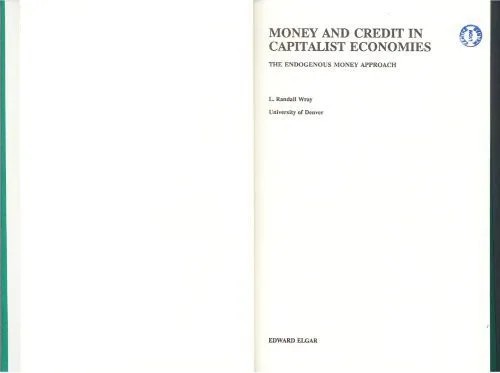 دانلود نسخه کامل کتاب Money and Credit in Capitalist Economies, The Endogenous Money Approach