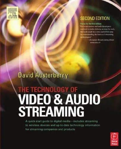دانلود نسخه کامل کتاب The Technology of Video and Audio Streaming