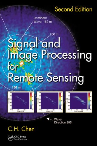 دانلود کتاب پردازش سیگنال و تصویر برای سنجش از دور ۲۰۱۲ Signal and Image Processing for Remote Sensing 2012