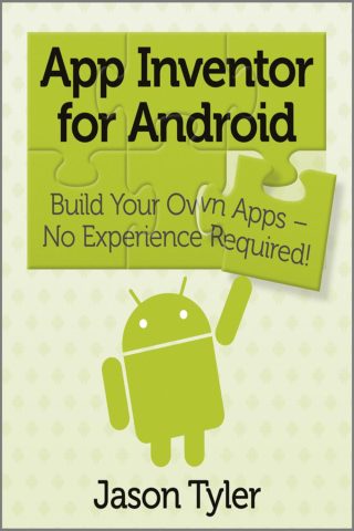 دانلود کتاب اپ اینونتور برای اندروید ۲۰۱۱ App Inventor for Android 2011