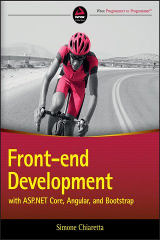دانلود کتاب توسعه فرانت‌اند با ASP.NET Core، انگولار و بوت‌استرپ ۲۰۱۸ Front-end Development with ASP.NET Core, Angular, and Bootstrap 2018