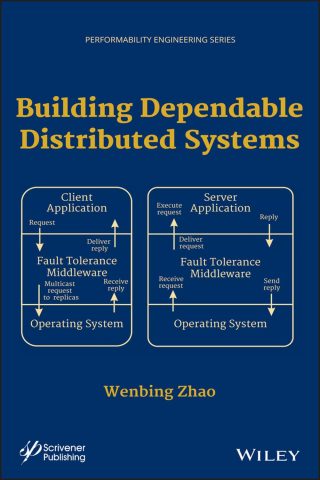 دانلود کتاب ساخت سیستم‌های توزیع‌شده‌ی قابل‌اعتماد ۲۰۱۴ Building Dependable Distributed Systems 2014