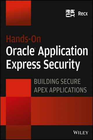 دانلود کتاب امنیت عملی در Oracle Application Express ۲۰۱۳ Hands-On Oracle Application Express Security 2013