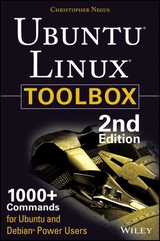 دانلود کتاب جعبه ابزار اوبونتو لینوکس: ۱۰۰۰+ فرمان برای کاربران حرفه‌ای ۲۰۱۳ Ubuntu Linux Toolbox: 1000+ Commands for Power Users 2013