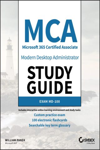 دانلود کتاب راهنمای مطالعه مدیر دسکتاپ مدرن دارای گواهینامه Microsoft 365 Certified Associate (MCA) ۲۰۱۹ MCA Modern Desktop Administrator Study Guide 2019