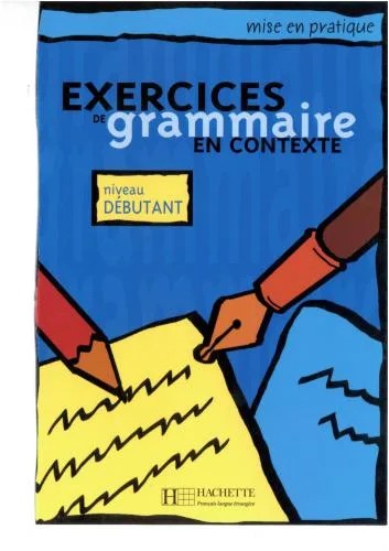 دانلود نسخه کامل کتاب Exercices de grammaire en contexte. Niveau débutant