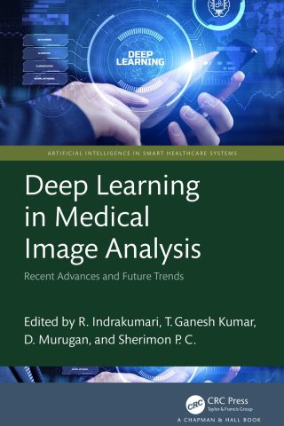 دانلود کتاب یادگیری عمیق در تحلیل تصاویر پزشکی ۲۰۲۴ Deep Learning in Medical Image Analysis 2024