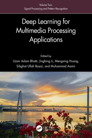 دانلود کتاب یادگیری عمیق برای کاربردهای پردازش چندرسانه‌ای ۲۰۲۴ Deep Learning for Multimedia Processing Applications 2024