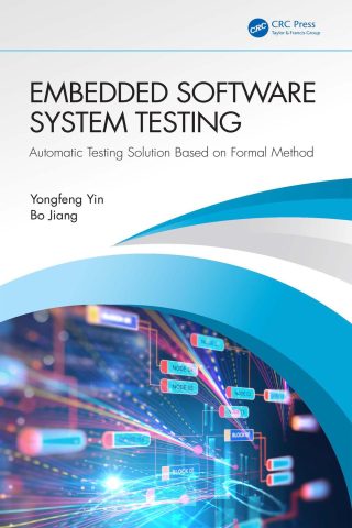 دانلود کتاب آزمایش سیستم‌های نرم‌افزاری نهفته ۲۰۲۳ Embedded Software System Testing 2023