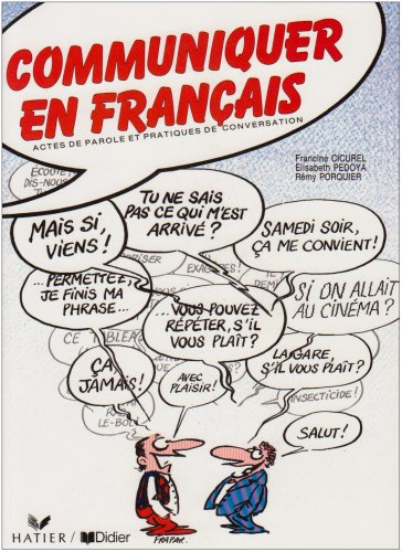 دانلود نسخه کامل کتاب Communiquer en français : Actes de parole et pratiques de conversation