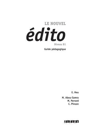 دانلود نسخه کامل کتاب Le nouvel édito. Guide pedagogique. Niveau B1