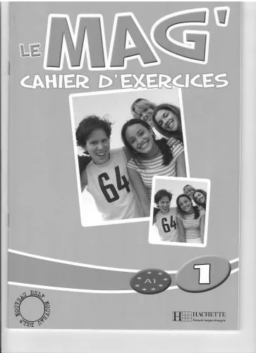 دانلود نسخه کامل کتاب Le Mag 1. Cahier d’exercices