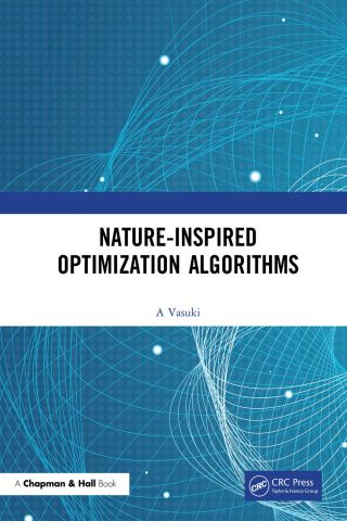 دانلود کتاب الگوریتم‌های بهینه‌سازی الهام‌گرفته از طبیعت ۲۰۲۰ Nature-Inspired Optimization Algorithms 2020